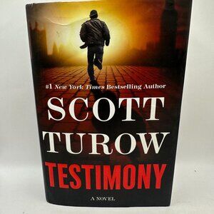 Scott Turow "Testimony" Hardcover Novel